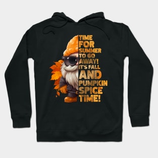 Cute Fall Gnome, It's Fall & Pumpkin Spice Time! Split Word Design Hoodie